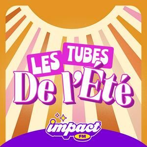 Logo of radio station Impact FM - Les tubes de l'été